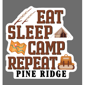 Sticker Eat Sleep Camp Repeat Pine Ridge
